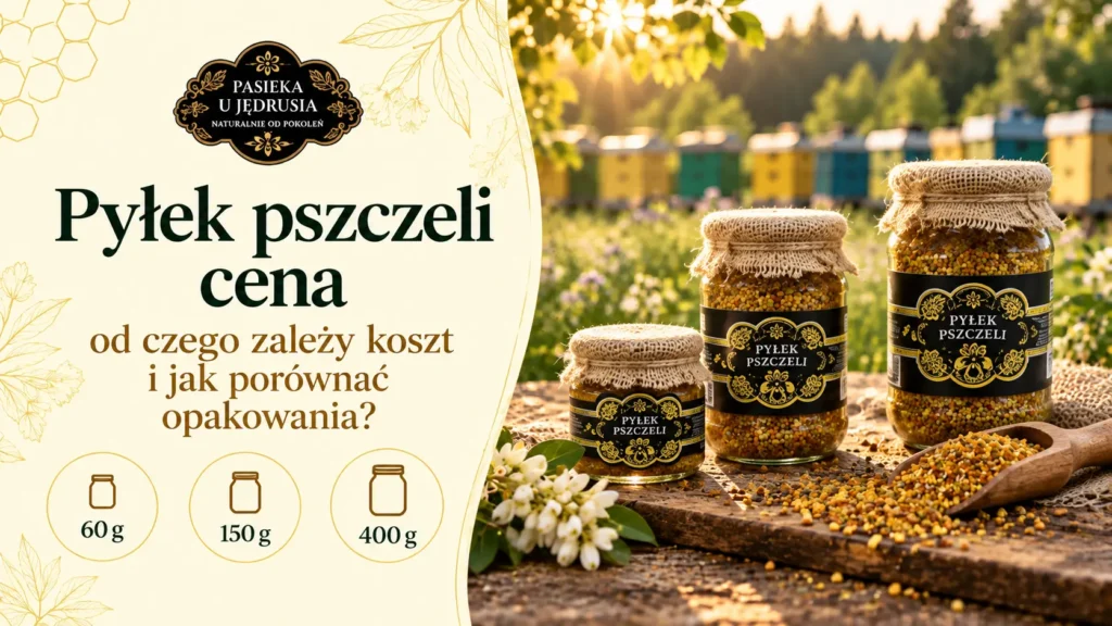 Trzy słoiki pyłku pszczelego z Pasieki u Jędrusia w opakowaniach 60 g, 150 g i 400 g na tle pasieki